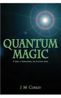 Quantum Magic