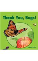 Thank You, Bugs!