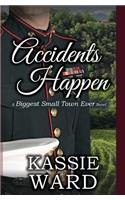 Accidents Happen