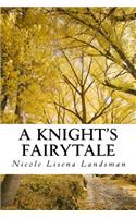 Knight's Fairytale