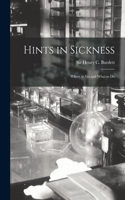 Hints in Sickness