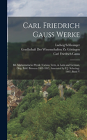 Carl Friedrich Gauss Werke