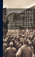 Labor Bulletin, Issue 130