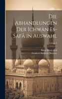 abhandlungen der Ichwân es-safâ in auswahl; Volume 3