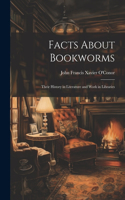 Facts About Bookworms