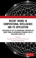 Recent Trends in Computational Intelligence and Its Application