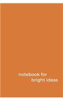 Notebook for Bright Ideas