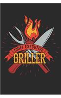 Chief Executive Griller