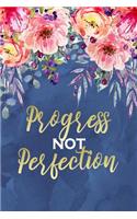 Progress Not Perfection: Beautiful Motivational Quote Watercolor Floral Notebook Blank Bullet Dot Grid Journal 6 x 9 Novelty Gift Notepad