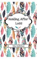 Healing After Loss (Daily Meditations)