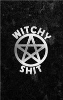 Witchy Shit