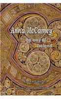 Anna McCamey, by way of Ireland