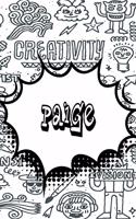 Paige: Weekly Planer Doodle 365 Yearly Journal Notebook 120 Pages 6x9