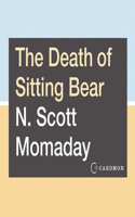 Death of Sitting Bear Lib/E