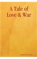 Tale of Love & War