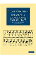Gizeh and Rifeh, Heliopolis, Kafr Ammar and Shurafa