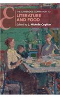 The Cambridge Companion to Literature and Food