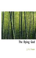 The Dying God