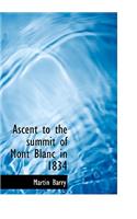Ascent to the Summit of Mont Blanc in 1834