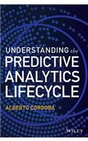 Understanding the Predictive Analytics Lifecycle