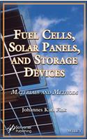 Fuel Cells, Solar Panels, and Storage Devices