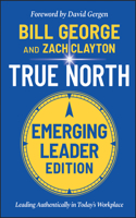 True North, Emerging Leader Edition