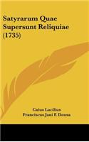 Satyrarum Quae Supersunt Reliquiae (1735)