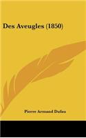 Des Aveugles (1850)