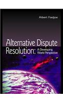 Alternative Dispute Resolution