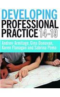 Developing Professional Practice 14-19