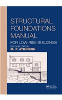Structural Foundations Manual for Low-Rise Buildings