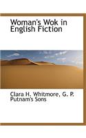 Woman's Wok in English Fiction