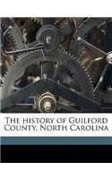 The History of Guilford County, North Carolina