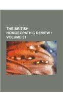 The British Homoeopathic Review (Volume 31)