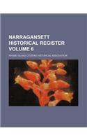 Narragansett Historical Register Volume 6: (English)