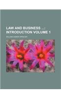 Law and Business Volume 1; Introduction