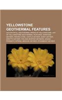 Yellowstone Geothermal Features