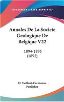 Annales de la Societe Geologique de Belgique V22