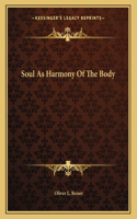 Soul as Harmony of the Body