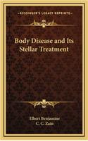 Body Disease and Its Stellar Treatment