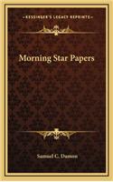 Morning Star Papers