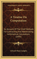 A Treatise on Computation