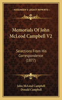 Memorials Of John McLeod Campbell V2: Selections From His Correspondence (1877)(English)