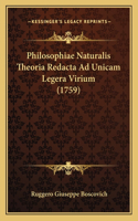 Philosophiae Naturalis Theoria Redacta Ad Unicam Legera Virium (1759)