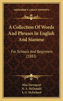 Collection Of Words And Phrases In English And Siamese