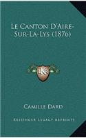 Canton D'Aire-Sur-La-Lys (1876)