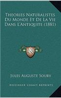 Theories Naturalistes Du Monde Et De La Vie Dans L'Antiquite (1881)