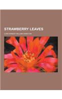 Strawberry Leaves