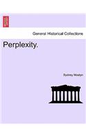Perplexity. Vol. III.