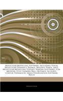 Articles on Molecular Modelling Software, Including: Visual Molecular Dynamics, Rasmol, Molden, Pymol, Jmol, Molecular Modelling Toolkit, Spartan (Sof